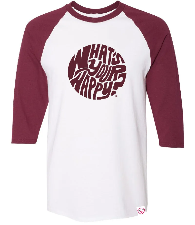 What's Your Happy?  3/4 sleeve Raglan